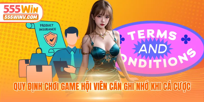 Quy định chơi game hội viên cần ghi nhớ khi cá cược