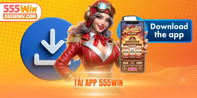 tải app 555WIN